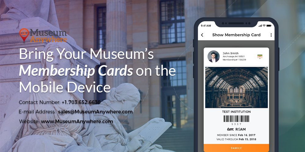 Bring Your Museum’s Membership Cards on the Mobile Device